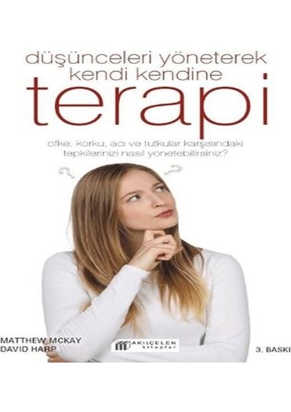 Düşünceleri Yöneterek Kendi Kendine Terapi