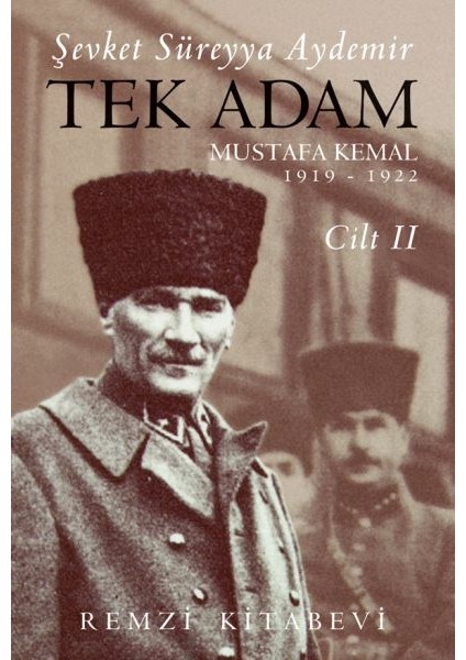 Tek Adam Cilt 2 (Büyük Boy) - Mustafa Kemal 1919-1922