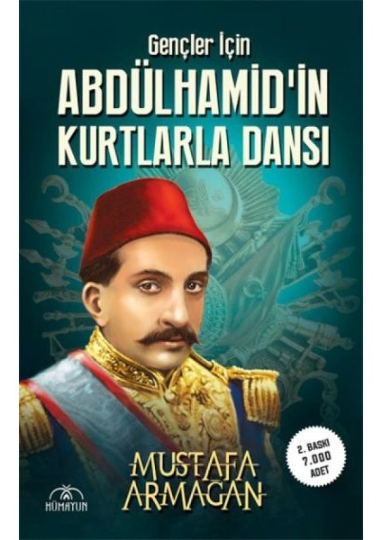 Gençler Için Abdülhamidin Kurtlarla Dansı