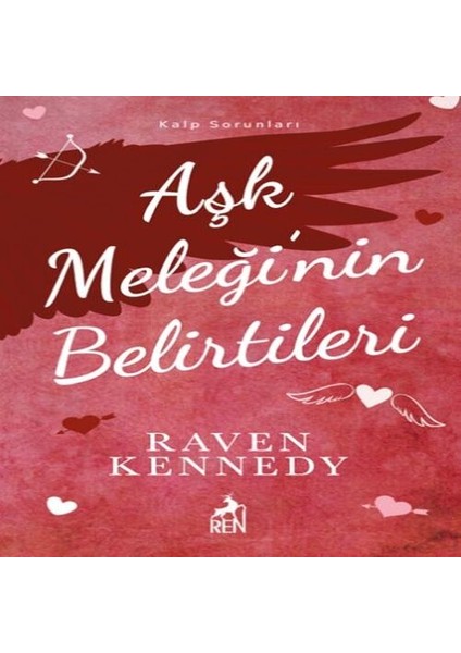 Aşk Meleği’nin Belirtileri