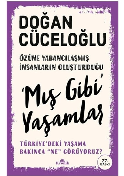 Mış Gibi Yaşamlar