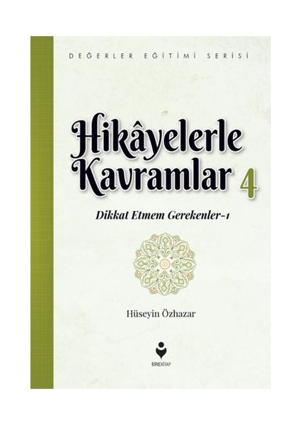 Hikayelerle Kavramlar 4 - Dikkat Etmem Gerekenler 1