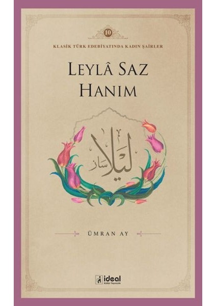 Leyle Saz Hanım