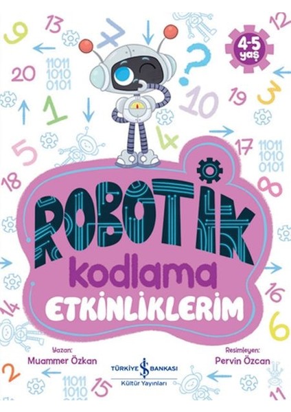 Robotik Kodlama Etkinliklerim 4-5 Yaş