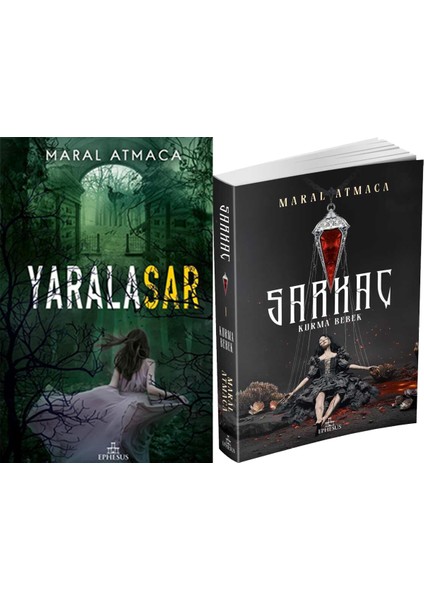 Sarkaç 1 Kurma Bebek ve Ephesus Yayınları Yaralasar 2 Maral Atmaca 2li Set