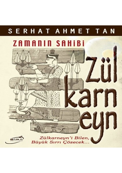 Zülkarneyn (Zamanın Sahibi)