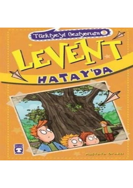 Levent Türkiye'yi Geziyorum - 03 Levent Hatay'da