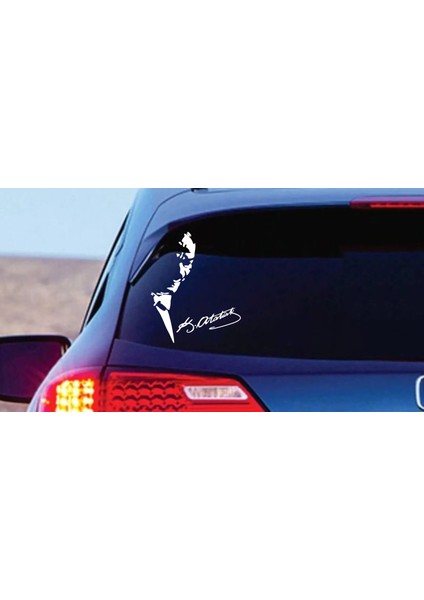 Atatürk ve Imza Sticker - Araba Oto Motosiklet Karavan Sticker 03001 fiyatları