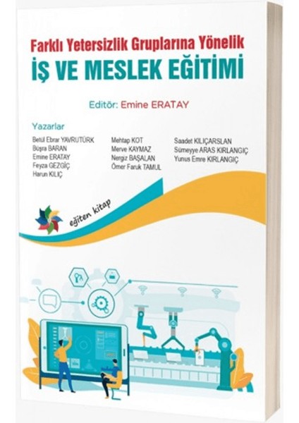 Farklı Yetersizlik Gruplarına Yönelik Iş ve Meslek Eğitimi