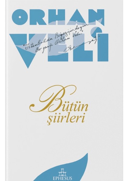 Orhan Veli: Bütün Şiirleri