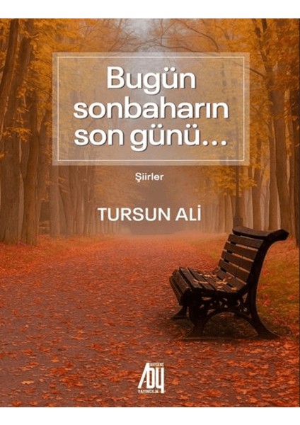 Bugün Sonbaharın Son Günü