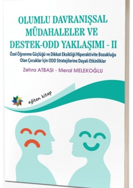 Olumlu Davranışsal Müdahaleler ve Destek - Odd Yaklaşımı - Iı