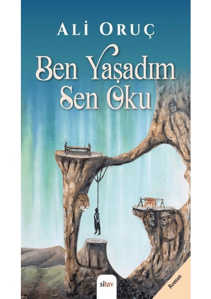 Ben Yaşadım Sen Oku
