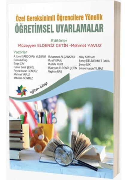 Özel Gereksinimli Öğrencilere Yönelik Öğretimsel Uyarlamalar