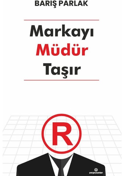 Markayı Müdür Taşır