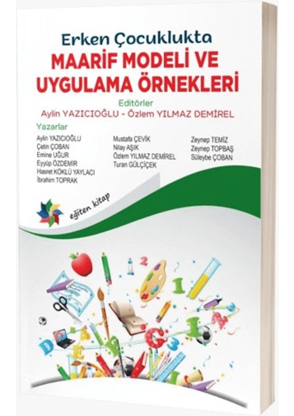 Erken Çocuklukta Maarif Modeli ve Uygulama Örnekleri