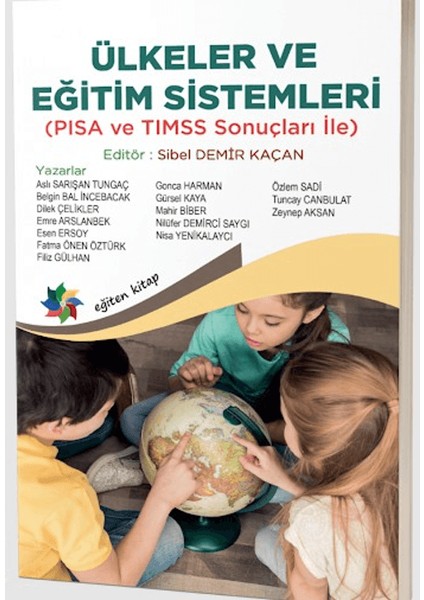Ülkeler ve Eğitim Sistemleri (Pısa ve Tımss Sonuçları Ile)