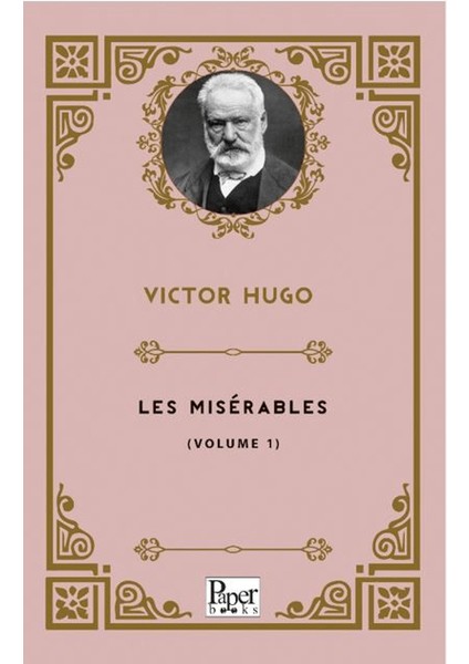 Les Misérables (Volume 1)