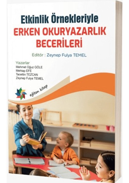 Etkinlik Örnekleriyle Erken Okuryazarlık Becerileri