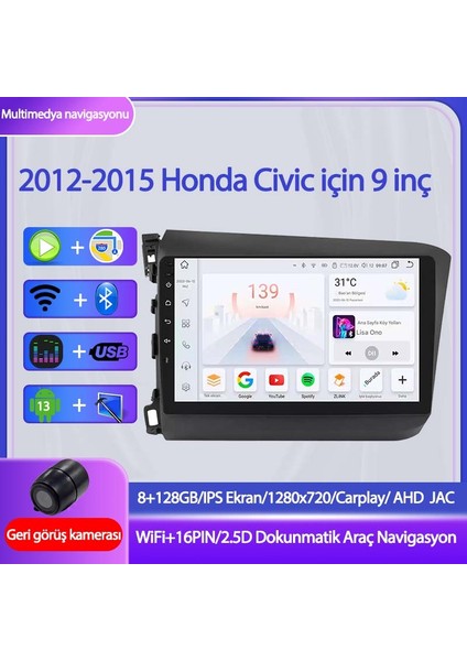 2012-2015 Honda Civic Multimedya Ekran|9 Inç 8GB+128GB Multimedya Navigasyon Wifi Carplay+Kamera