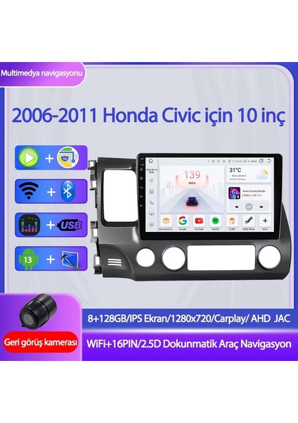 2007-2011 Honda Civic Özel 10" 8gb Ram 128GB Depolama, Wi-Fi & Carplay Destekli, Kamera Dahil Multimedya Navigasyon Sistemi