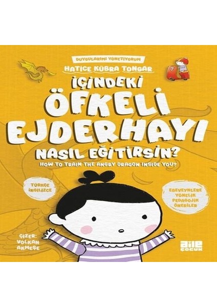 Içindeki Öfkeli Ejderhayı Nasıl Eğitirsin