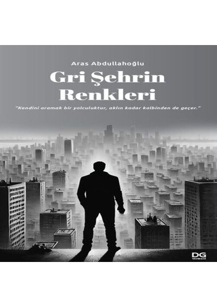 Gri Şehrin Renkleri