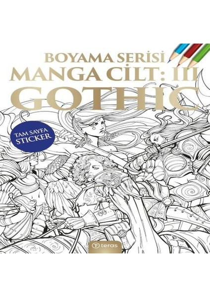 Manga Boyama Cilt Iıı: Gothic