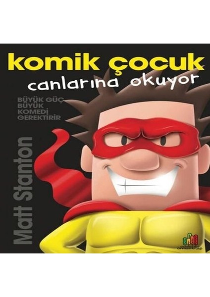 Komik Çocuk: Canlarına Okuyor