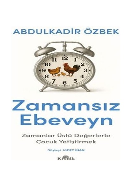 Zamansız Ebeveynlik
