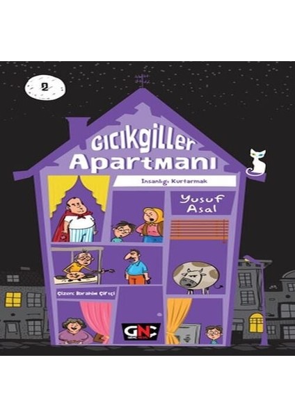 Gıcıkgiller Apartmanı 2 Insanlığı Kurtarmak