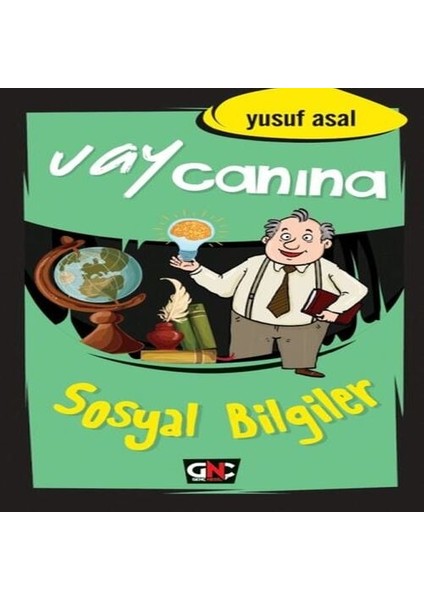 Vay Canına Sosyal Bilgiler