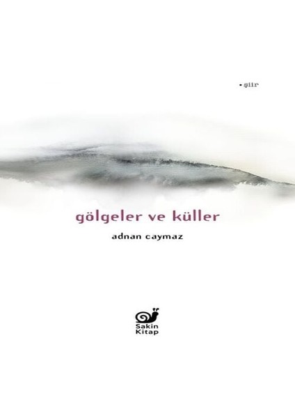 Gölgeler ve Küller