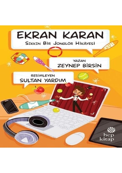 Ekran Karan - Sıkkın Bir Jonglör Hikâyesi