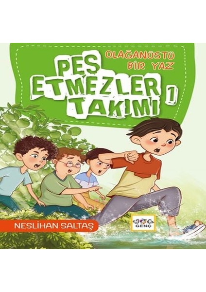 Olağanüstü Bir Yaz Pes Etmezler Takımı 1
