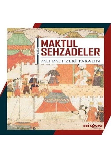 Maktul Şehzadeler