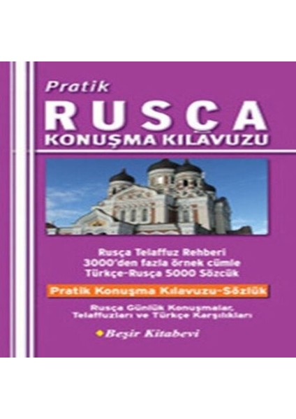 Pratik Rusça Konuşma Kılavuzu