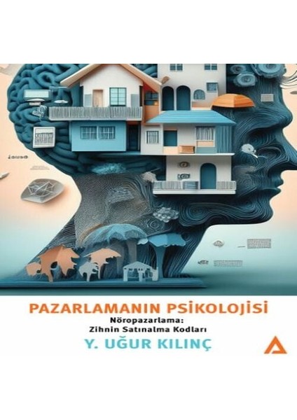 Pazarlamanın Psikolojisi