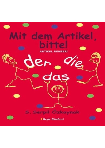 Artikel Rehberi Mit Dem Artikel Bitte