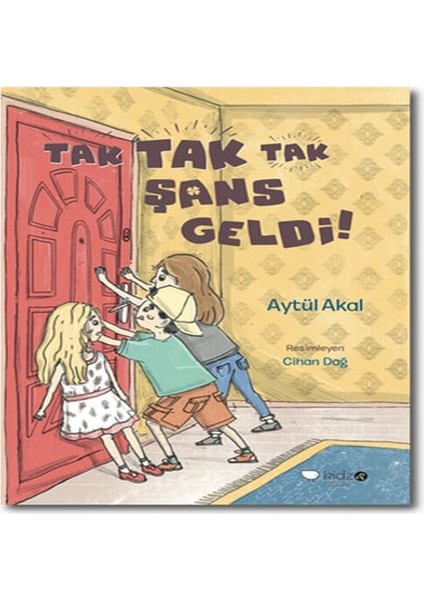 Tak Tak Tak Şans Geldi!