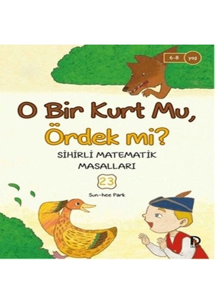 O Bir Kurt Mu, Ördek Mi?