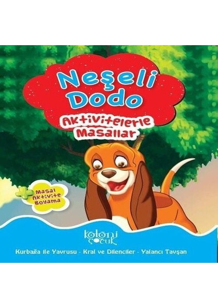 Neşeli Dodo - Aktivitelerle Masallar