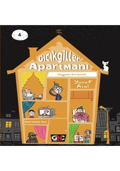 Gıcıkgiller Apartmanı 4 - Duyguları Kurtarmak (Ciltli)