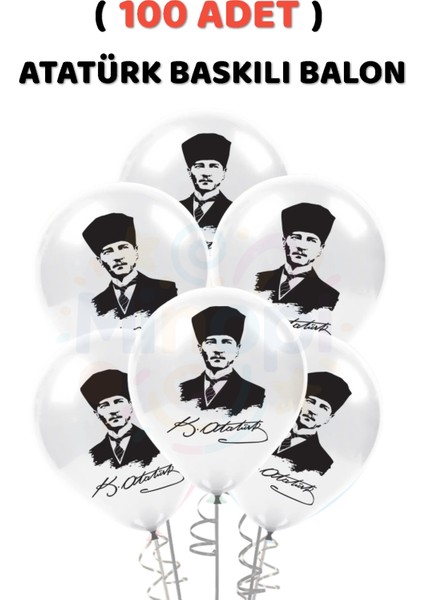 ( 100 Adet ) Atatürk Baskılı Balon Beyaz Balon Milli Bayram Süsleme