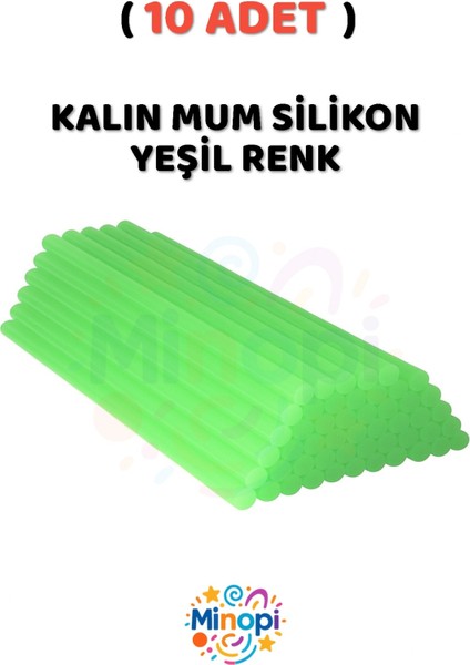 ( 10 Adet ) Sıcak Mum Silikon Kalın Yeşil Renk 11,3mm x 30 cm Yeşil Silikon Tabanca