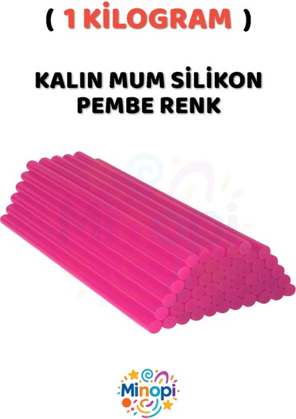 ( 1 Kilogram ) Sıcak Mum Silikon Kalın Pembe 11,3mm x 30 cm Pembe Silikon - 33 Adet