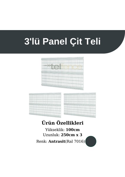 3 ‘lü Panel Çit Teli 100x250 Cm Antrasit (7,5 Metre)
