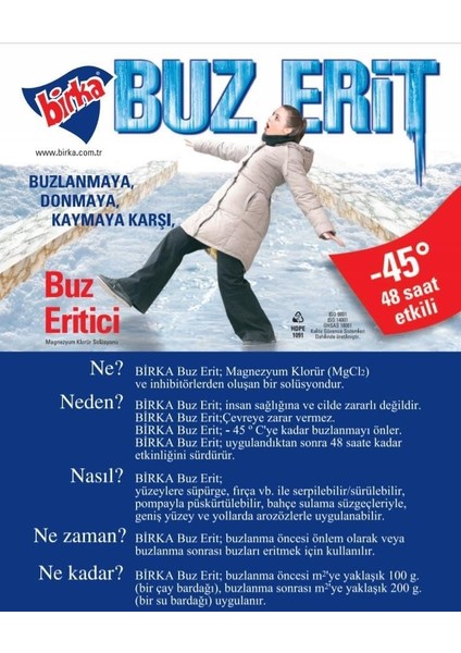 Birka Buz Erit 6 Kg.
