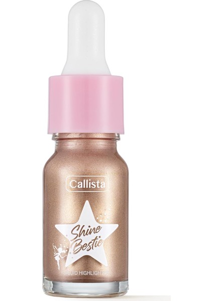 Callista Shine Bestie Highlighter Likit Aydınlatıcı 03 Twinkle Pixie fiyatları