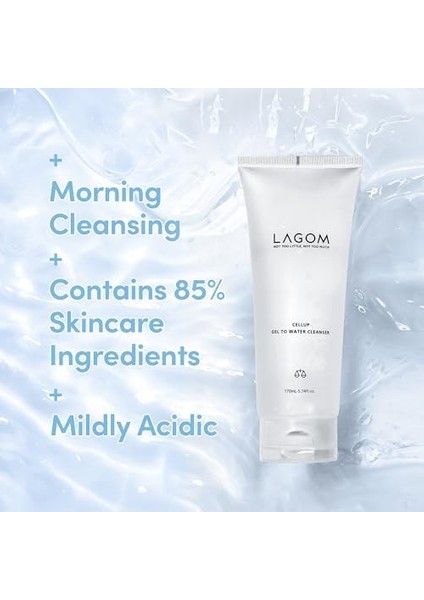 Lagom Cellup Gel To Water Cleanser 170ML Derinlemesine Temizleyici Jel modelleri